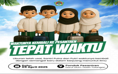 Saatnya Kembali! Awali Langkah Baru dengan Semangat Juang Santri