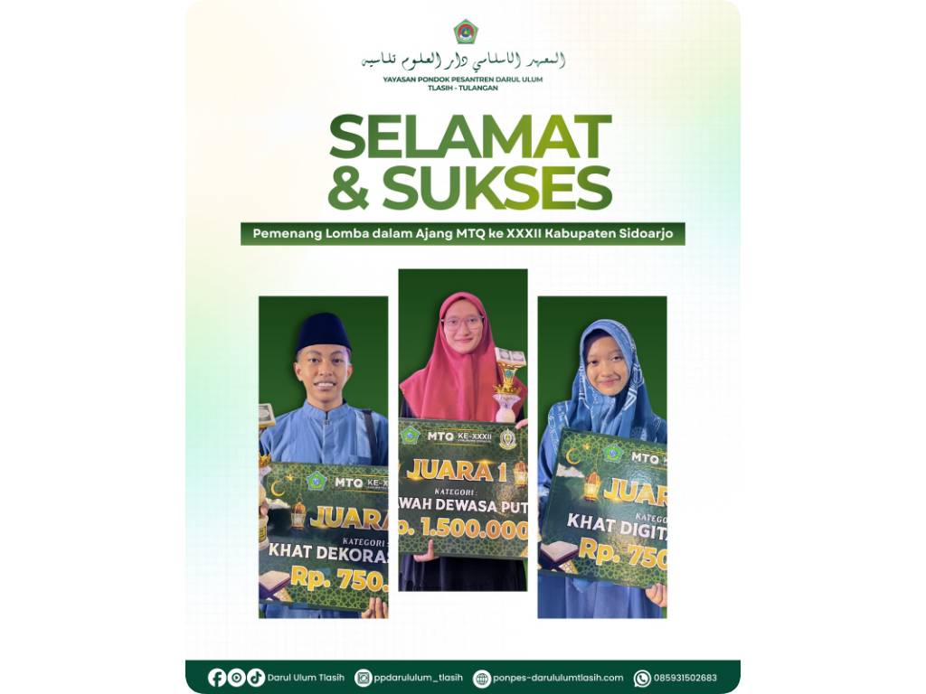 Sabet Tiga Gelar di MTQ Ke-XXXII Kabupaten Sidoarjo, PP Darul Ulum Tlasih Buktikan Kualitas Bimbingan Santri & Asatidz